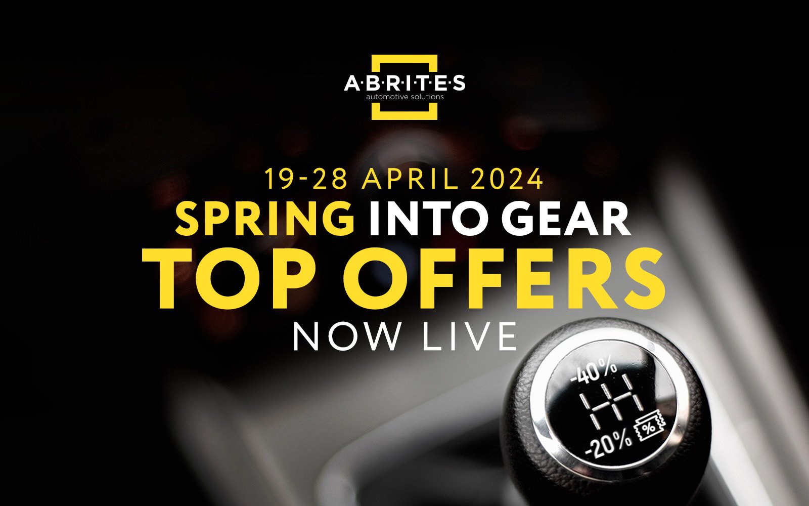 SPRING INTO GEAR WITH HOT SEASONAL OFFERS BY ABRITES NOW!