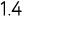1.4