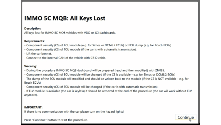 Text describing requirements and warnings for an IMMO 5C keys lost procedure involving ECU and TCU modules and vehicle connections. Description generated by AI